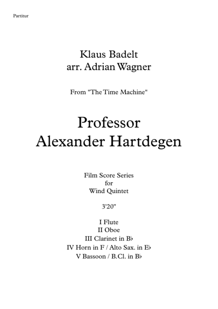 The Time Machine Professor Alexander Hartdegen Wind Quintet Arr Adrian Wagner Page 2