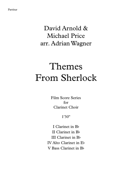 Themes From Sherlock David Arnold Clarinet Choir Arr Adrian Wagner Page 2