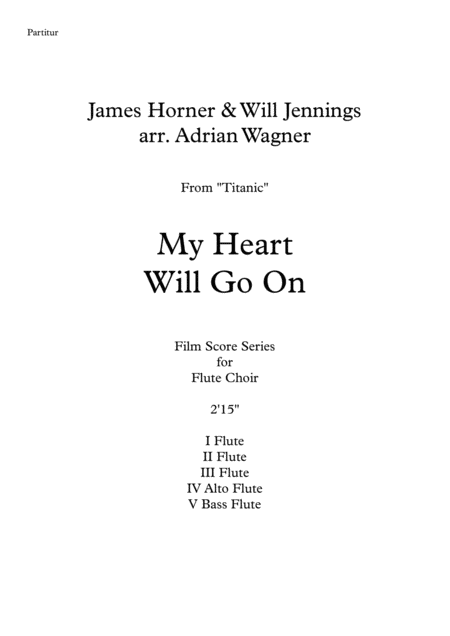 Titanic My Heart Will Go On James Horner Flute Choir Arr Adrian Wagner Page 2