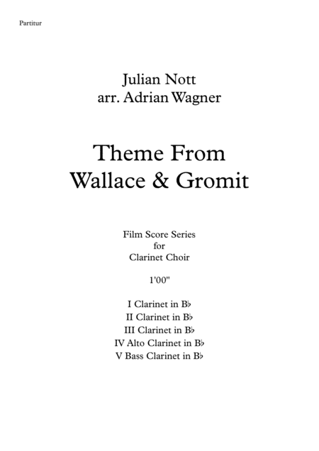 Wallace Gromit Theme Clarinet Choir Arr Adrian Wagner Page 2