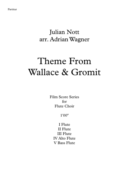 Wallace Gromit Theme Flute Choir Arr Adrian Wagner Page 2