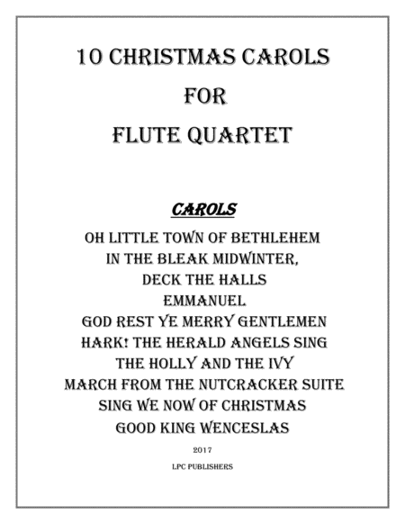 10 Christmas Carols For Flute Quartet Sheet Music