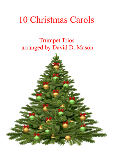 10 Christmas Carols For Trumpet Trio Piano Sheet Music