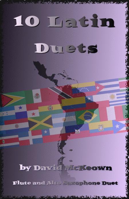 10 Latin Duets For Flute And Alto Saxophone Sheet Music