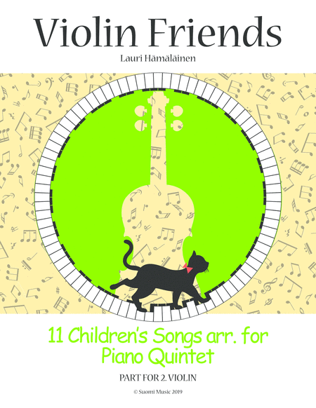 Free Sheet Music 11 Childrens Songs Arr For Piano Quintet Part For 2 Violin