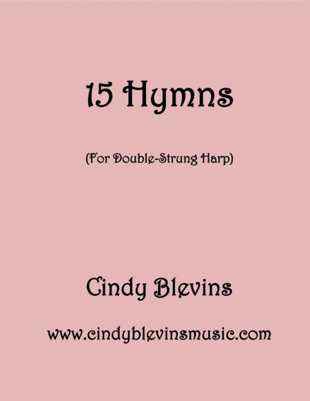 Free Sheet Music 15 Hymns A Book Of Arrangements For Double Strung Harp