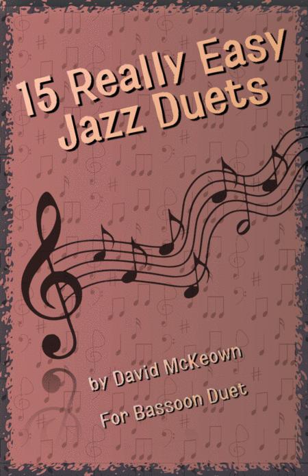 15 Really Easy Jazz Duets For Cool Cats For Bassoon Duet Sheet Music