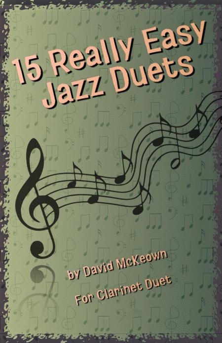 15 Really Easy Jazz Duets For Cool Cats For Clarinet Duet Sheet Music