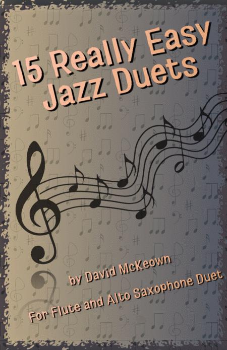 Free Sheet Music 15 Really Easy Jazz Duets For Cool Cats For Flute And Alto Saxophone Duet
