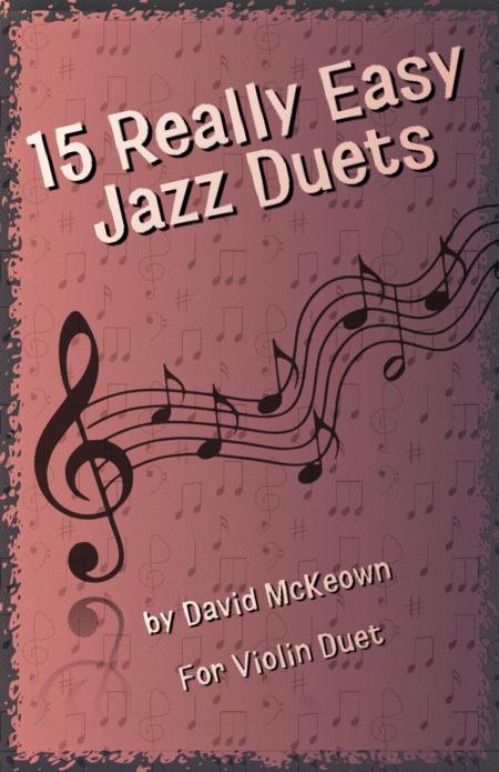 15 Really Easy Jazz Duets For Cool Cats For Violin Duet Sheet Music