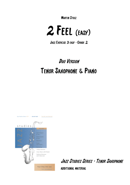 2 Feel Easy Version Arranged For Tenor Saxophone And Piano Sheet Music