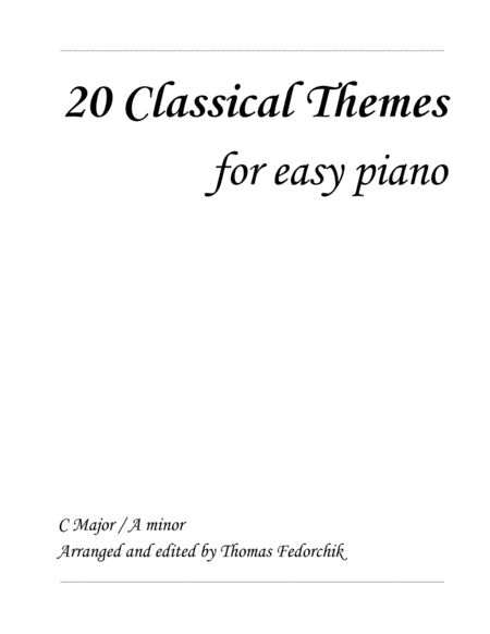 Free Sheet Music 20 Classical Themes For Easy Piano C Major A Minor