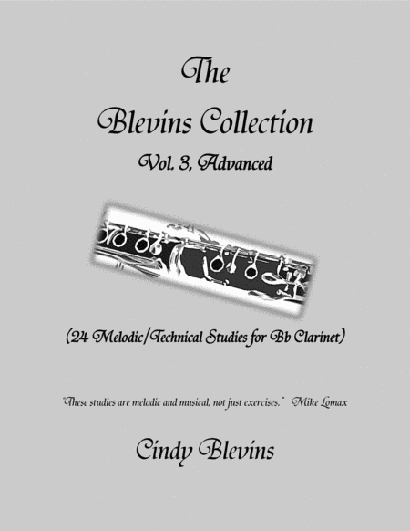 Free Sheet Music 24 Advanced Melodic Technical Studies For Bb Clarinet With Piano Scores Vol 3 Of The Blevins Collection