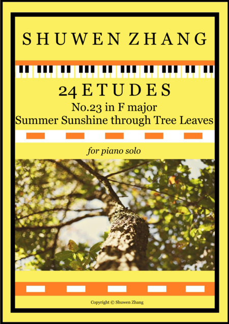 Free Sheet Music 24 Etudes No 23 In F Major Summer Sunshine Through Tree Leaves