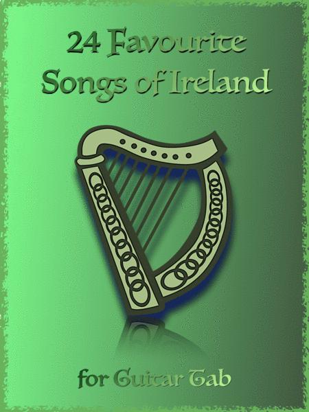 24 Favourite Songs Of Ireland For Guitar Tab Eadgbe Sheet Music