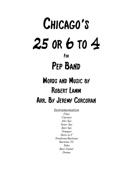 25 Or 6 To 4 For Pep Band Sheet Music