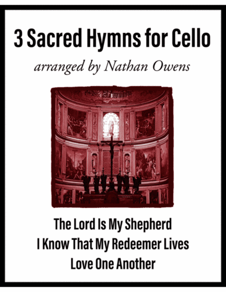 3 Sacred Hymns For Cello Sheet Music