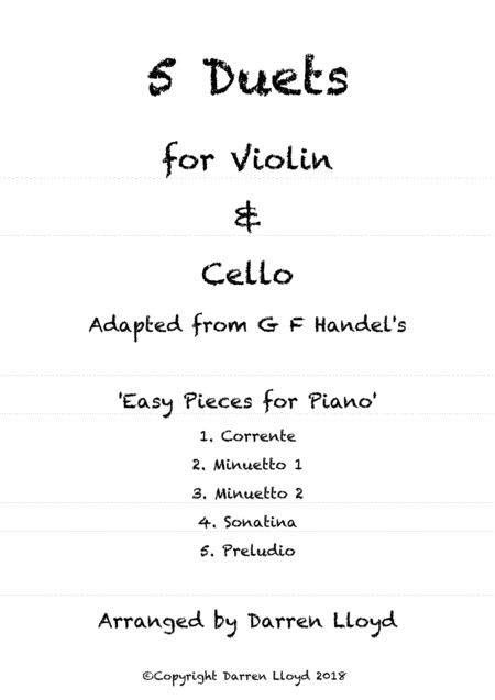 5 Duets For Violin Cello Adapted From G F Handels Easy Pieces For Piano Sheet Music