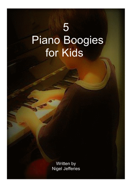 Free Sheet Music 5 Piano Boogies For Kids