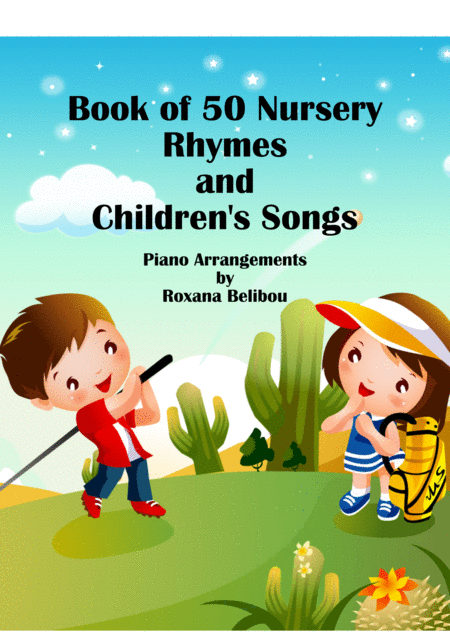 50 Nursery Rhymes And Children Songs Sheet Collection Easy Piano Sheet Music