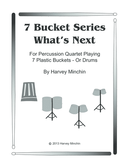 7 Bucket Series Whats Next Sheet Music