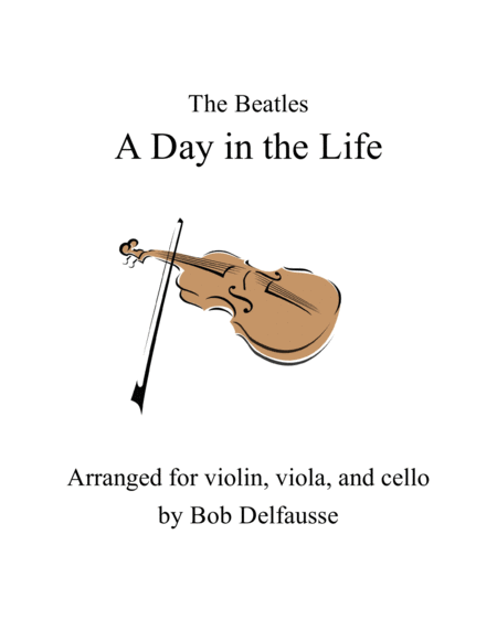 A Day In The Life For String Trio Sheet Music