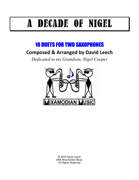 A Decade Of Nigel 10 Sax Duets Sheet Music