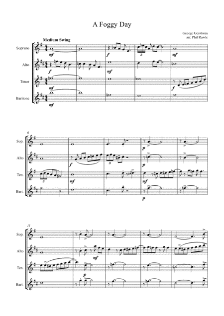 A Foggy Day In London Town From A Damsel In Distress Saxophone Quartet Satb Sheet Music