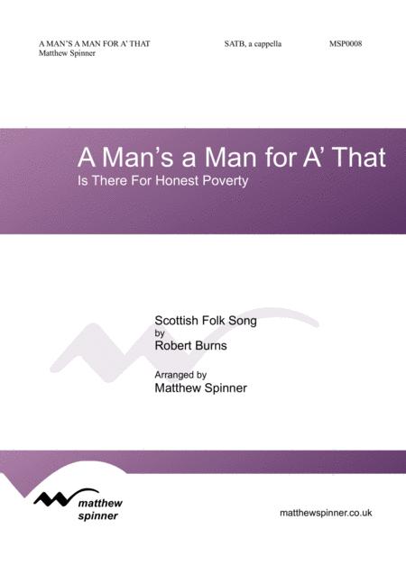 A Mans A Man For A That Is There For Honest Poverty Satb A Cappella Sheet Music