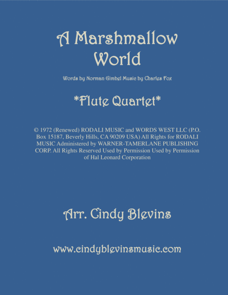 Free Sheet Music A Marshmallow World For Flute Quartet