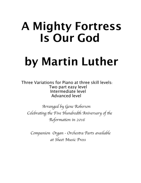 A Mighty Fortress Is Our God Three Settings For Piano Sheet Music