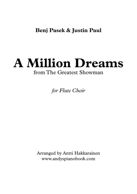 A Million Dreams From The Greatest Showman Flute Choir Sheet Music