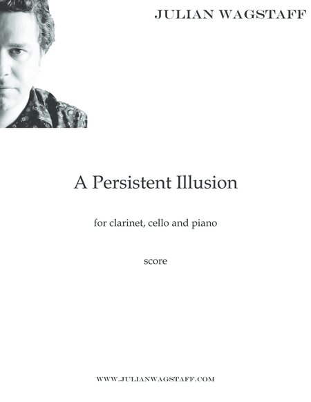 A Persistent Illusion For Piano Trio Score Sheet Music