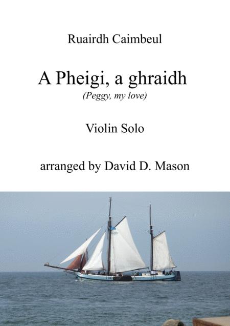 A Pheigi A Ghraidh Peggy My Love Sheet Music