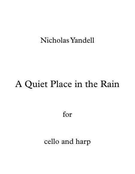 Free Sheet Music A Quiet Place In The Rain For Cello And Harp