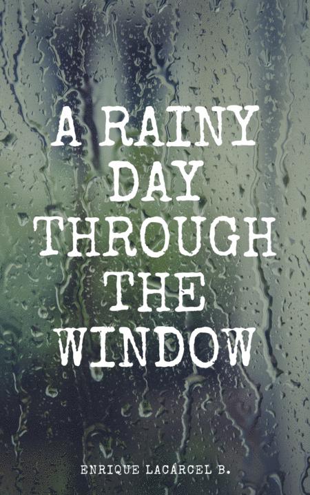 A Rainy Day Through The Window Sheet Music