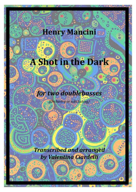 A Shot In The Dark For Two Double Basses Sheet Music