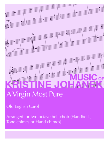 A Virgin Most Pure 2 Octaves Handbell Hand Chimes Or Tone Chimes Sheet Music