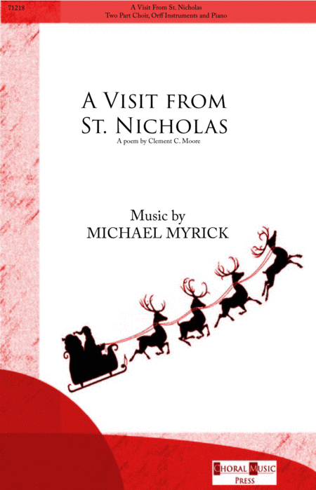 Free Sheet Music A Visit From St Nicholas The Night Before Christmas Two Part