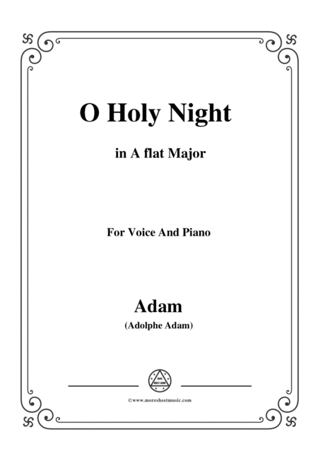 Adam O Holy Night Cantique De Noel In A Flat Major For Voice And Piano Sheet Music