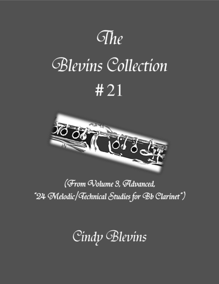 Free Sheet Music Advanced Clarinet Study 21 From The Blevins Collection Melodic Technical Studies For Bb Clarinet