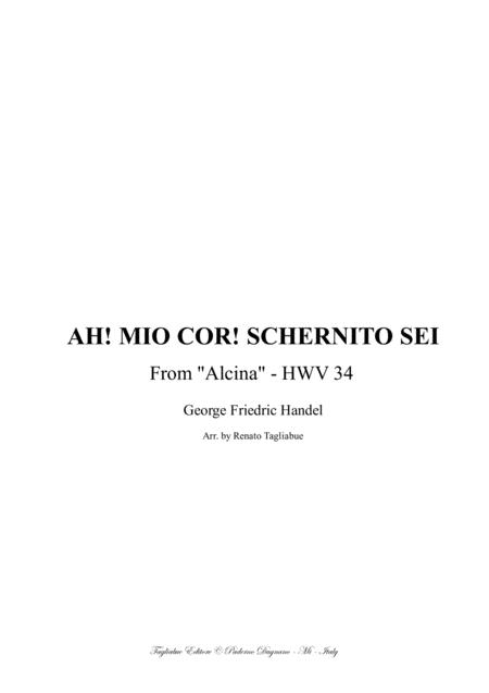 Ah Mio Cor From Alcina Hwv 34 Arr For Alto And Piano Harpschord Sheet Music