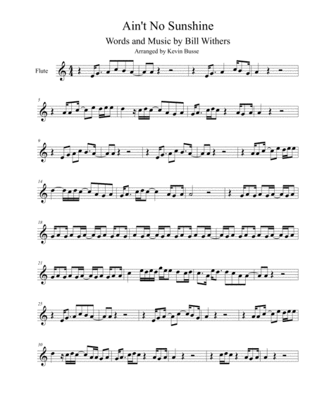 Aint No Sunshine Original Key Flute Sheet Music