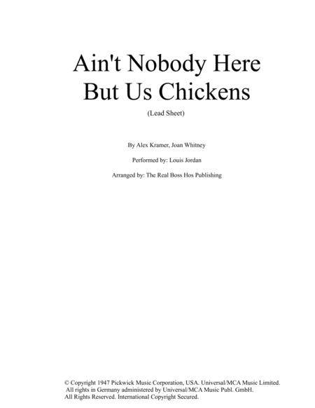 Aint Nobody Here But Us Chickens Louis Jordan Lead Sheet Sheet Music