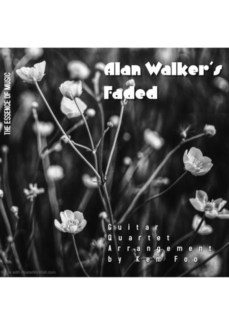 Alan Walker Faded Arr Ken Foo Sheet Music