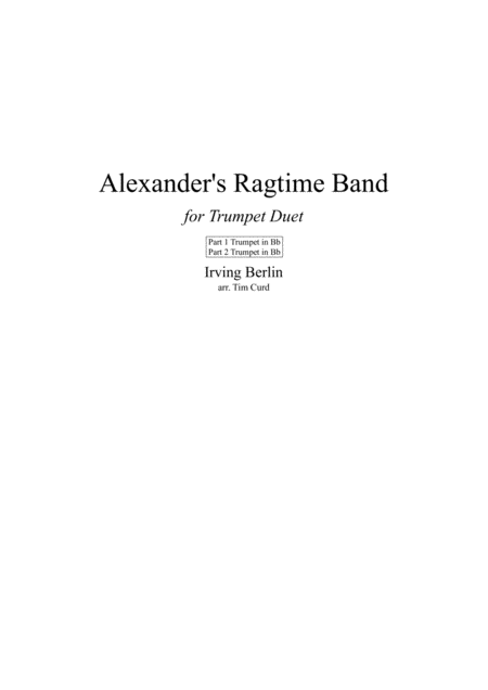 Free Sheet Music Alexanders Ragtime Band Trumpet Duet