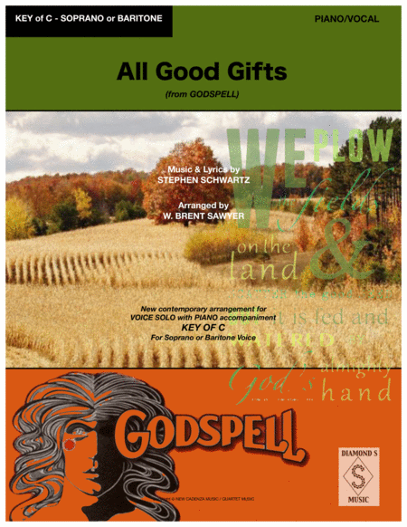 All Good Gifts From Godspell Vocal Solo Key Of C For Soprano Or Baritone With Piano Sheet Music