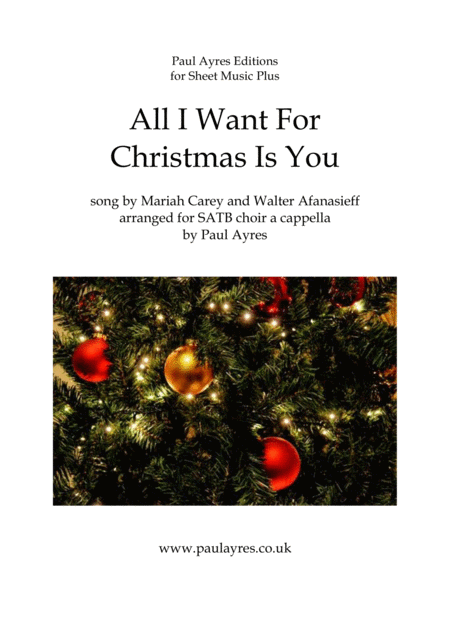 Free Sheet Music All I Want For Christmas Is You Arranged For A Cappella Satb Choir