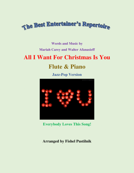 Free Sheet Music All I Want For Christmas Is You For Flute And Piano Video