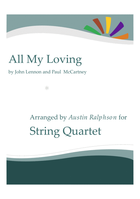 All My Loving String Quartet Sheet Music